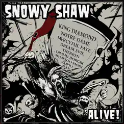 ...Is Alive! by Snowy Shaw album reviews, ratings, credits