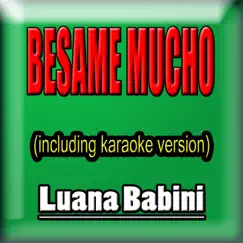 Besame Mucho (Karaoke Instrumental) Song Lyrics