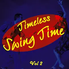 Timeless Swing Time Vol 2 by Various Artists album reviews, ratings, credits