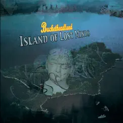 Island of Lost Minds by Buckethead album reviews, ratings, credits