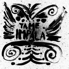 Tame Impala - EP by Tame Impala album reviews, ratings, credits