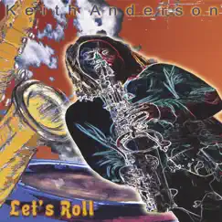Let's Roll 07' by Keith Anderson album reviews, ratings, credits