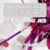 Turn It Around (Remixes) [feat. Jes] - EP album lyrics, reviews, download