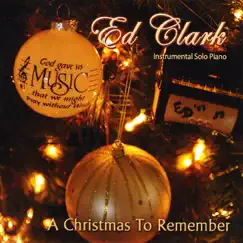 A Christmas to Remember by Ed Clark album reviews, ratings, credits
