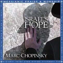 Israel's Hope by Marc Chopinsky album reviews, ratings, credits