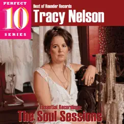 Essential Recordings: The Soul Sessions by Tracy Nelson album reviews, ratings, credits