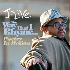 The Way That I Rhyme - EP by J-Live album reviews, ratings, credits