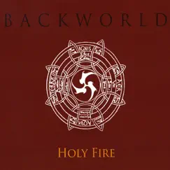 Holy Fire by Backworld album reviews, ratings, credits