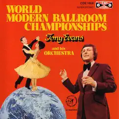 World Modern Ballroom Championships by Tony Evans and His Orchestra album reviews, ratings, credits