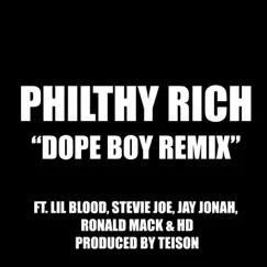 Dope Boy Remix (feat. Lil Blood, Stevie Joe, Jay Jonah, Ronald Mac & HD) by Philthy Rich album reviews, ratings, credits