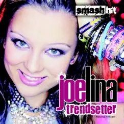 Trendsetter - Single by Joelina Drews album reviews, ratings, credits