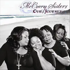 Our Journey by The McCrary Sisters album reviews, ratings, credits