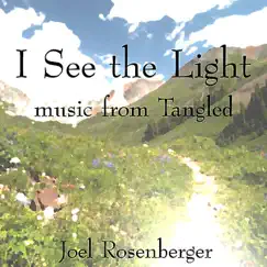 I See the Light (Piano Mix) - Single by Joel Rosenberger album reviews, ratings, credits