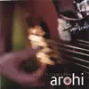 Arohi album lyrics, reviews, download