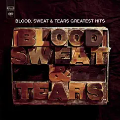Greatest Hits by Blood, Sweat & Tears album reviews, ratings, credits