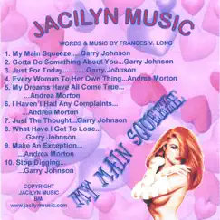 My Main Squeeze by JACILYN MUSIC album reviews, ratings, credits