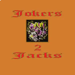 Jokers 2 Jacks - EP by Jack Walker album reviews, ratings, credits