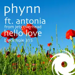 Hello Love (Passive Progressive Remix) [feat. Antonia from Jets Overhead] Song Lyrics