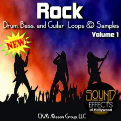 Rock Drum, Bass, And Guitar Loops And Samples - Volume 1 by Sound Effects of Hollywood album reviews, ratings, credits