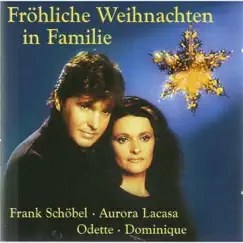 Fröhliche Weihnachten in Familie by Aurora Lacasa & Frank Schöbel album reviews, ratings, credits