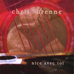 Nice Avec Toi by Chris Brenne album reviews, ratings, credits