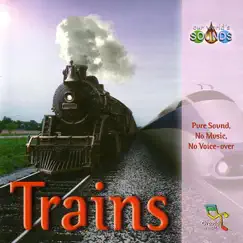 Trains by Our World's Sounds album reviews, ratings, credits