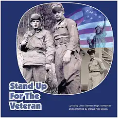 Stand Up For the Veteran - Single by Donna Pick Upson album reviews, ratings, credits