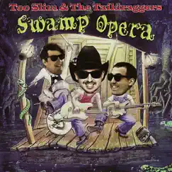 Swamp Opera Song Lyrics