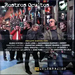 Celebración 15 by Rostros Ocultos album reviews, ratings, credits