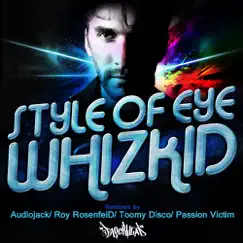 Whizkid Remix - EP by Style of Eye album reviews, ratings, credits