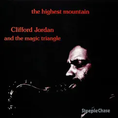 The Highest Mountain by Clifford Jordan album reviews, ratings, credits