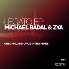 Legato - EP - Single by Michael Badal & Zya album reviews, ratings, credits