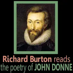 Richard Burton Reads the Poetry of John Donne by Richard Burton album reviews, ratings, credits