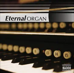 Eternal Organ by Wolfgang Rübsam, Robert Parkins & James Biery album reviews, ratings, credits