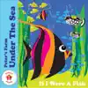 If I Were a Fish - Single album lyrics, reviews, download