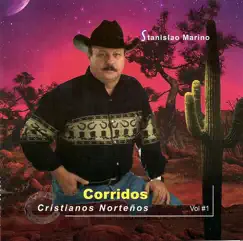 Corridos Cristianos Nortenos by Marino album reviews, ratings, credits