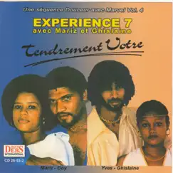 Tendrement Votre by Expérience 7 album reviews, ratings, credits