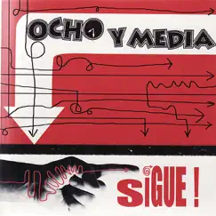 Sigue! by Ocho y Media album reviews, ratings, credits