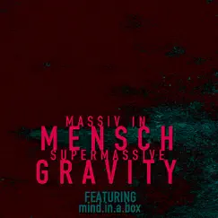 Supermassive Gravity (Endanger Mix) Song Lyrics