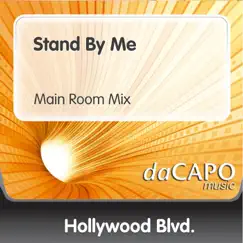 Stand By Me - Single by Hollywood Blvd album reviews, ratings, credits