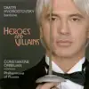 Heroes and Villains: Dmitri Hvorostovsky - Borodin, Mussorgsky, Rubinstein, Wagner, Giordano & Verdi: Opera Arias (Baritone) album lyrics, reviews, download