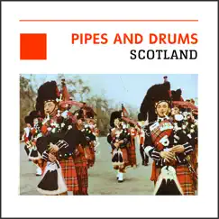 Pipes and Drums - Scotland by The Gordon Highlanders album reviews, ratings, credits