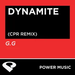 Dynamite (CPR Remix Radio Edit) Song Lyrics