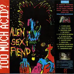 Too Much Acid? (Live Album) by Alien Sex Fiend album reviews, ratings, credits