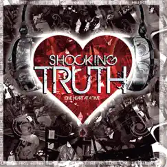 One Heart at a Time by Shocking Truth album reviews, ratings, credits