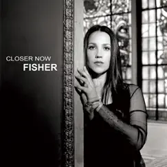 Closer (Radio Edit) - Single by Fisher album reviews, ratings, credits