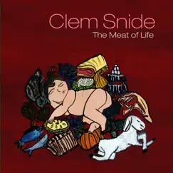 The Meat of Life (Bonus Track Version) by Clem Snide album reviews, ratings, credits