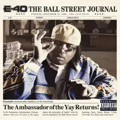 The Ball Street Journal (Deluxe Version) by E-40 album reviews, ratings, credits
