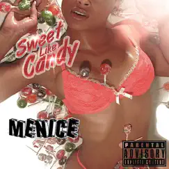 Sweet Like Candy by Menice album reviews, ratings, credits