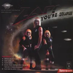ZAP! You're Zolarized by Zolar X album reviews, ratings, credits